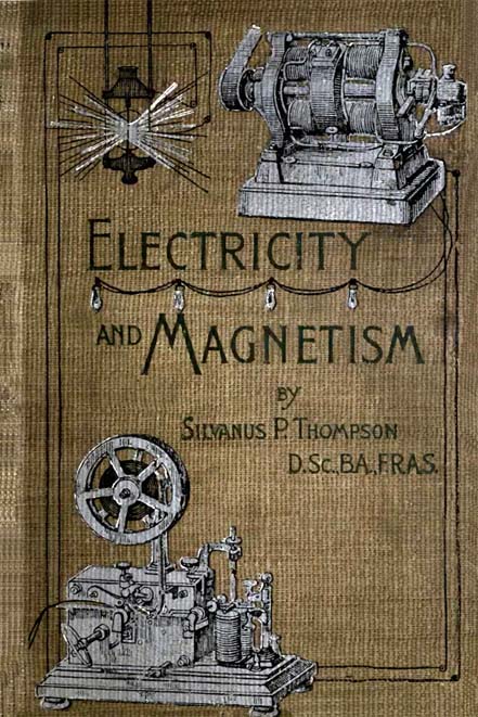 Elementry Lessons in Electricity and Magnetism